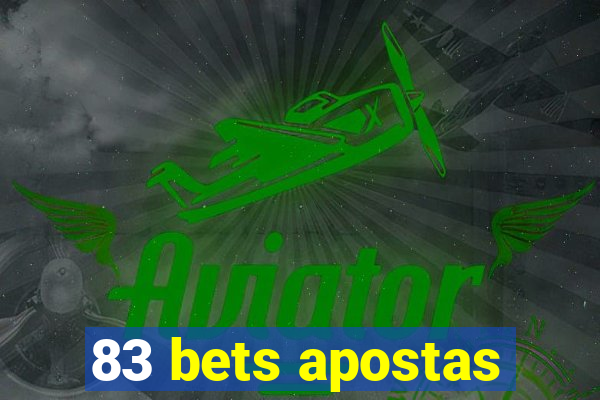 83 bets apostas